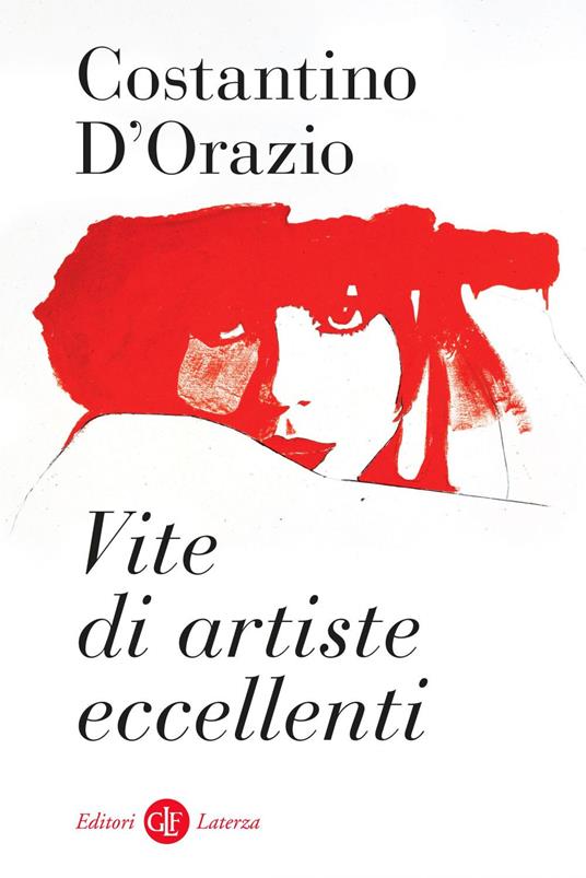 Vite di artiste eccellenti - Costantino D'Orazio - ebook
