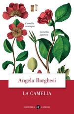 La camelia. La nazione delle piante