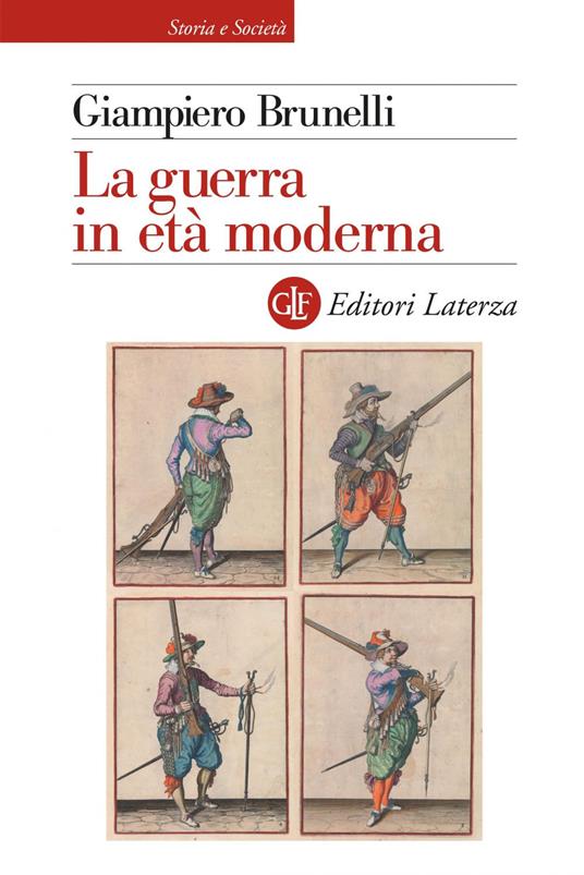 La guerra in età moderna - Giampiero Brunelli - ebook