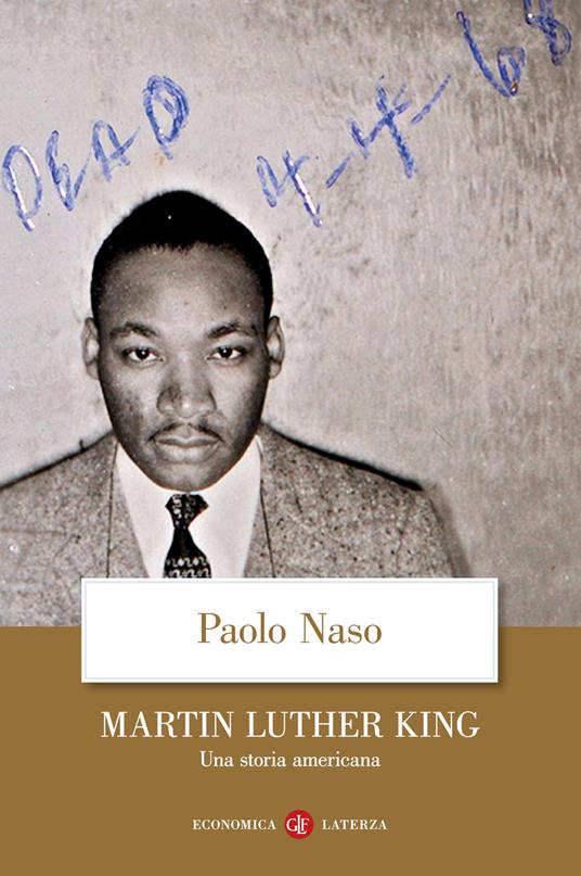 Martin Luther King. Una storia americana - Paolo Naso - copertina