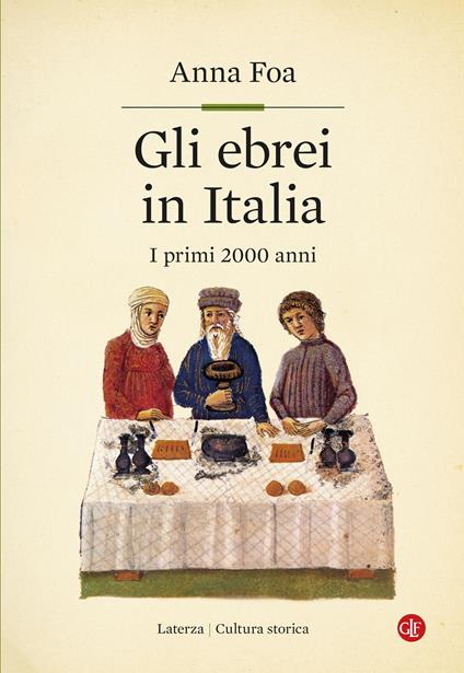 Gli ebrei in Italia. I primi 2000 anni - Anna Foa - copertina