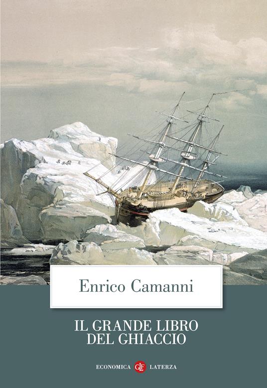 Il grande libro del ghiaccio - Enrico Camanni - copertina