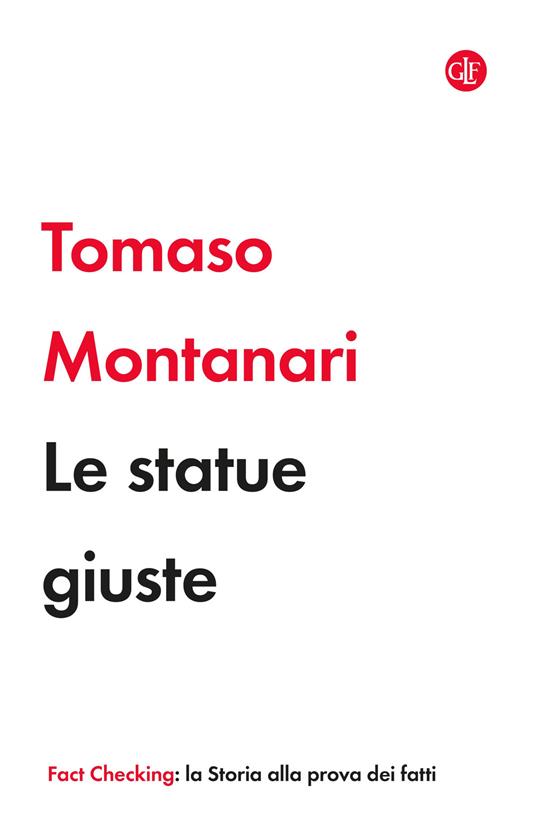 Le statue giuste - Tomaso Montanari - copertina