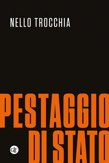 Pestaggio di Stato - Nello Trocchia - ebook