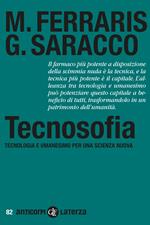 Tecnosofia. Tecnologia e umanesimo per una scienza nuova