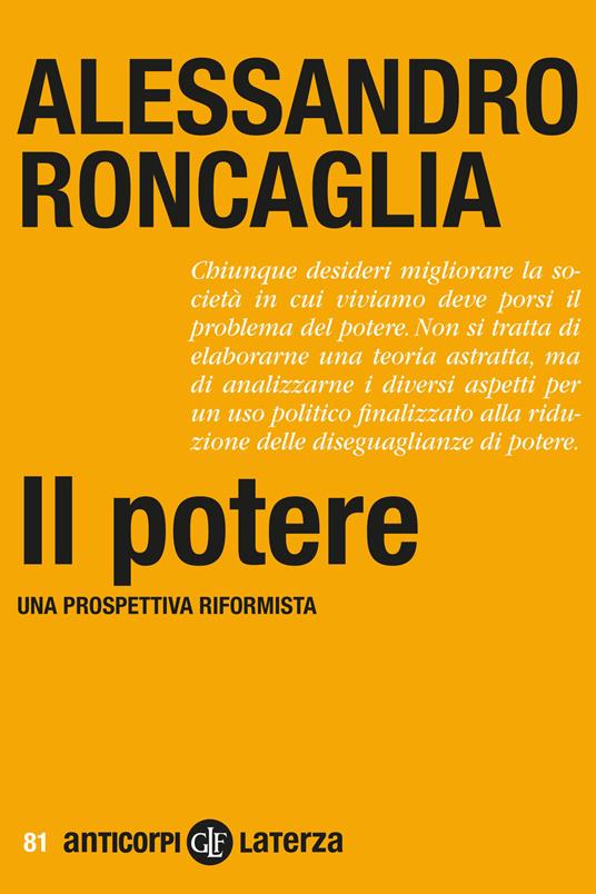 Il potere. Una prospettiva riformista - Alessandro Roncaglia - copertina