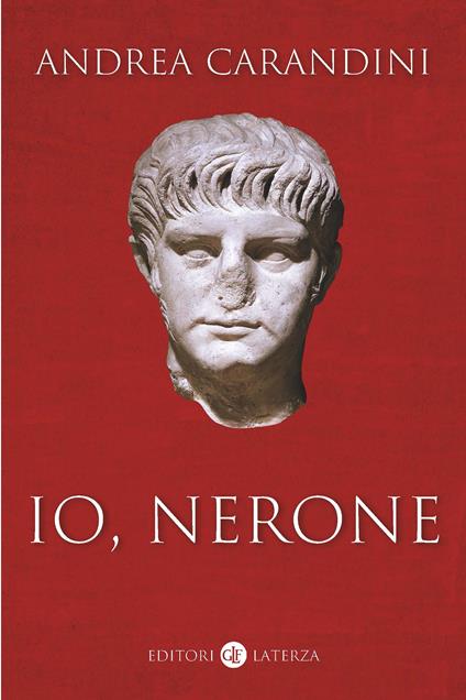 Io, Nerone - Andrea Carandini - copertina