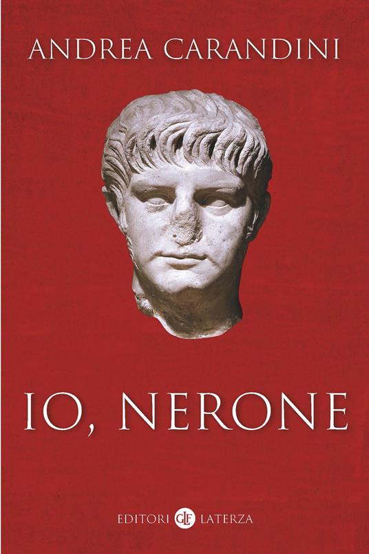 Io, Nerone - Andrea Carandini - copertina