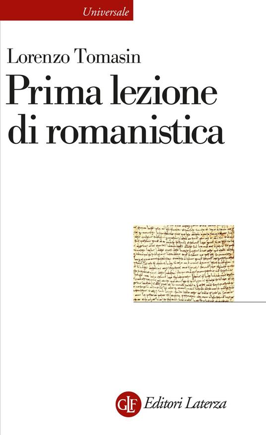 Prima lezione di romanistica - Lorenzo Tomasin - ebook