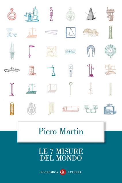 Le 7 misure del mondo - Piero Martin - ebook