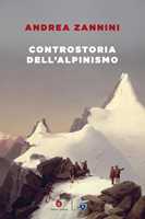 Perché lassù. 15 alpinisti raccontano l'irresistibile richiamo della  montagna - Libro - Mondadori - Vivavoce