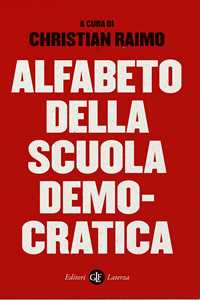 Libro Alfabeto della scuola democratica Christian Raimo