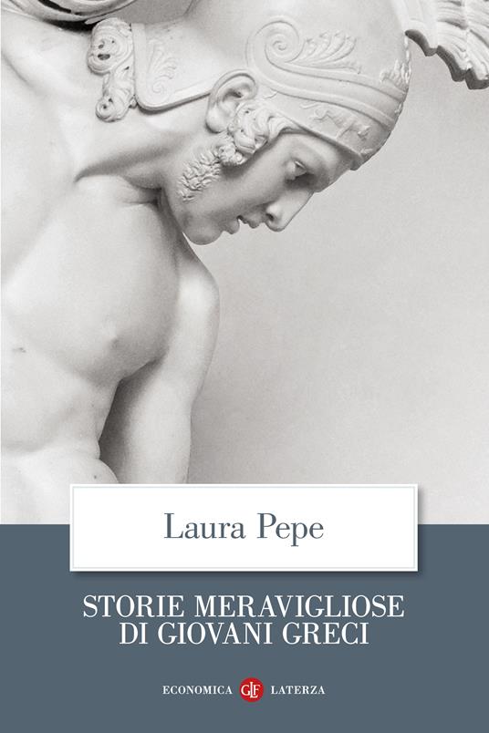 Storie meravigliose di giovani greci - Laura Pepe - copertina