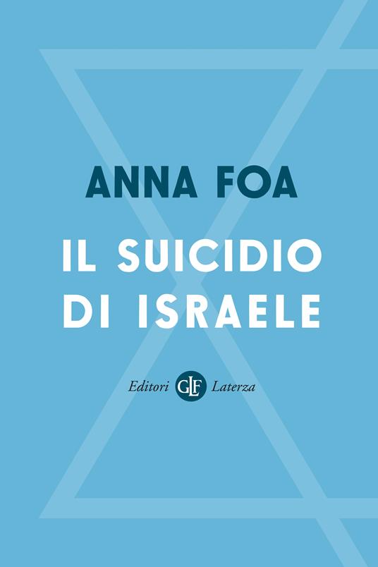 Il suicidio di Israele - Anna Foa - copertina