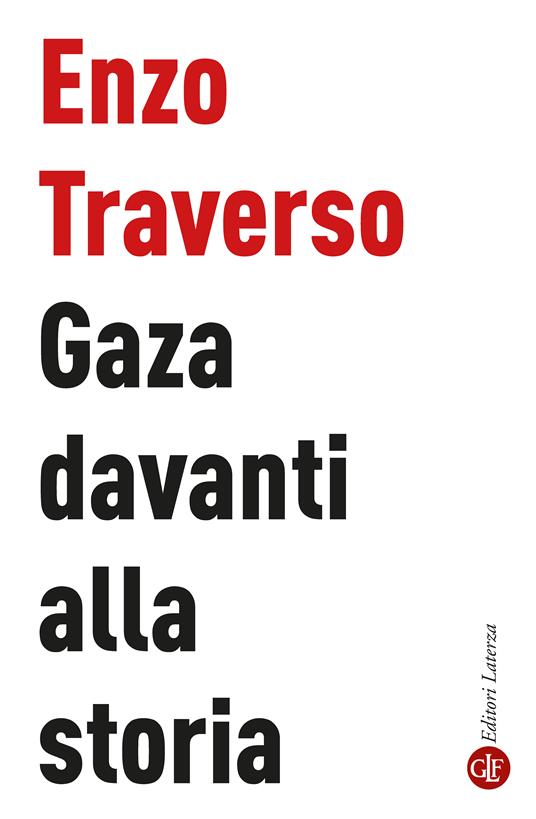 Gaza davanti alla storia - Enzo Traverso - copertina