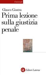 Prima lezione sulla giustizia penale