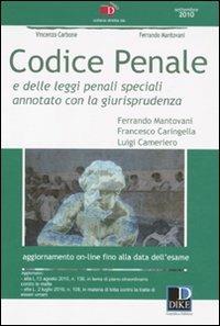 Codice penale e delle leggi penali speciali annotato con la giurisprudenza - Ferrando Mantovani,Francesco Caringella,Luigi Cameriero - copertina