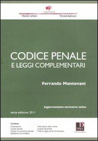 Codice penale e leggi complementari - Ferrando Mantovani - copertina