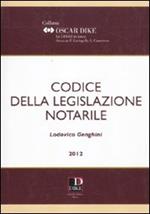 Codice della legislazione notarile