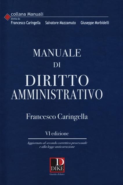 Manuale di diritto amministrativo - Francesco Caringella - copertina