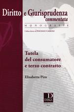 Tutela del consumatore e terzo contratto