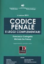 Codice penale e leggi complementari. Con aggiornamento online