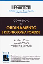 Compendio di ordinamento e deontologia forense