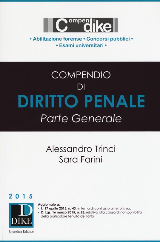 Compendio di diritto penale. Parte generale - Alessandro Trinci,Sara Farini - copertina