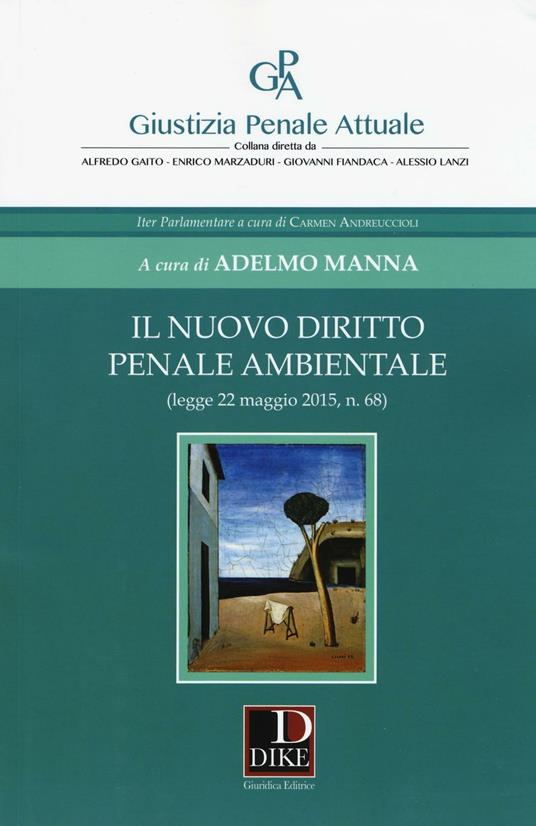 Il nuovo diritto penale ambientale - copertina