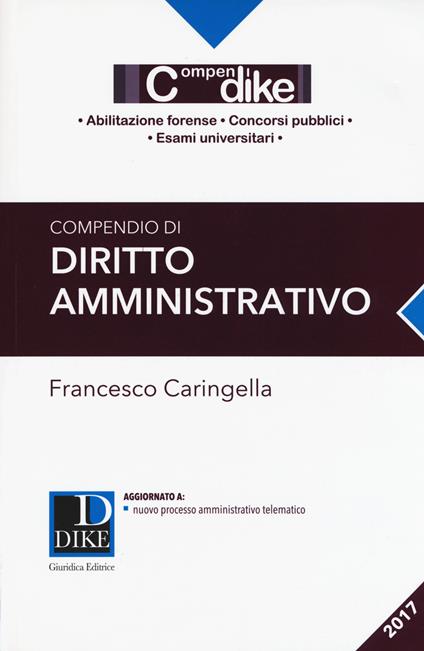 Compendio di diritto amministrativo - Francesco Caringella - copertina