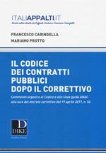 Commentario al codice dei contratti pubblici dopo il correttivo 2017