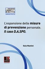 L' espansione delle misure di prevenzione personale. Il caso D.A.SPO.