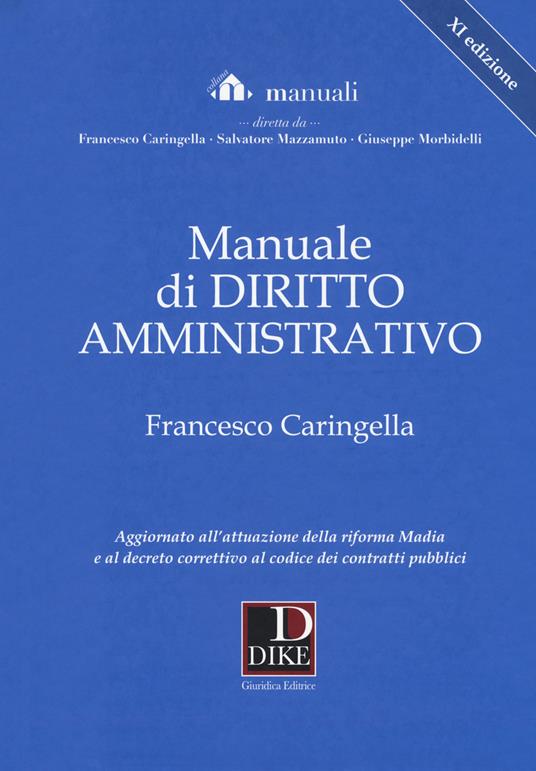 Manuale di diritto amministrativo. Con Aggiornamento online - Francesco Caringella - copertina