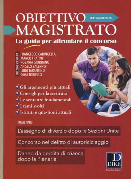 Obiettivo magistrato. La guida per affrontare il concorso (2018). Vol. 9: Settembre. - copertina