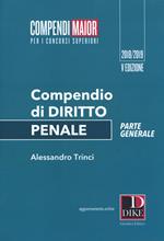 Compendio di diritto penale. Parte generale. Maior