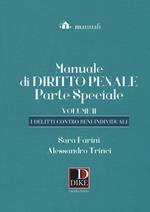 Manuale di diritto penale. Parte speciale. Vol. 2: delitti contro beni individuali, I.