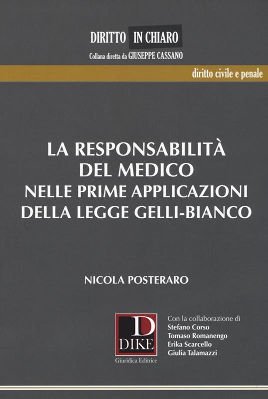 La responsabilità del medico nelle prime applicazioni della legge Gelli-Bianco - Nicola Posteraro - copertina