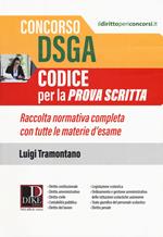 Concorso DSGA. Codice per la prova scritta. Raccolta normativa completa con tutte le materie d'esame