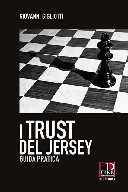 I trust del Jersey. Guida pratica - Giovanni Gigliotti - copertina