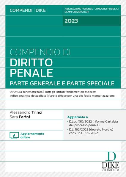 Compendio di diritto penale. Parte generale e parte speciale. Con aggiornamento online - Alessandro Trinci,Sara Farini - copertina