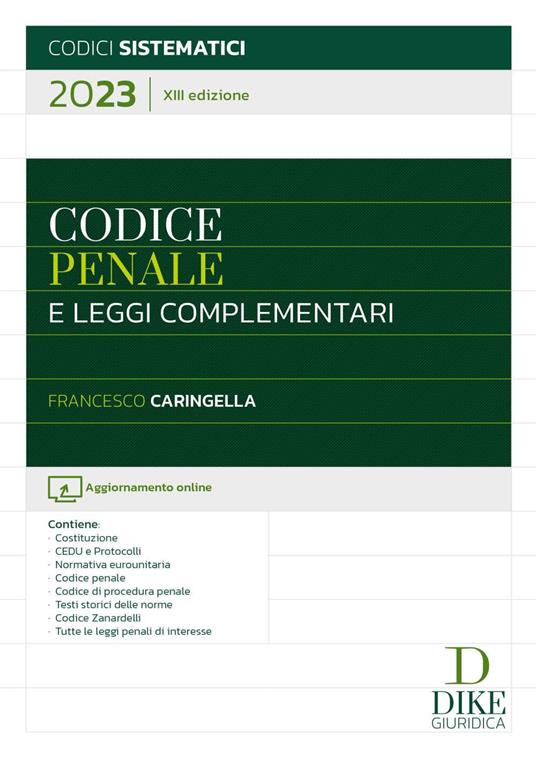 Codice penale e leggi complementari 2023. Con aggiornamento online - Francesco Caringella - copertina