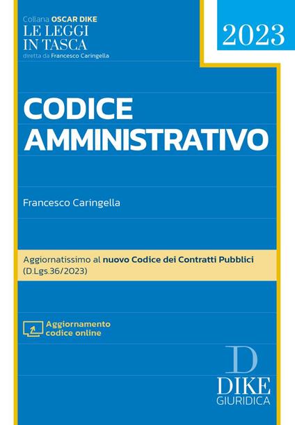 Codice amministrativo pocket 2023. Con aggiornamento online - Francesco Caringella - copertina