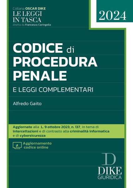 Codice di procedura penale e leggi complemetari - Alfredo Gaito - copertina