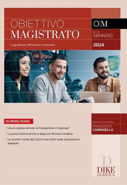 Obiettivo magistrato. La guida per affrontare il concorso (2024). Vol. 70: Gennaio - copertina