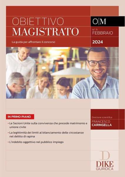 Obiettivo magistrato. La guida per affrontare il concorso (2024). Vol. 71: Febbraio - copertina