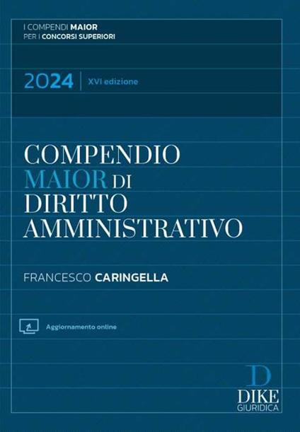 Compendio di diritto amministrativo. Ediz. maior - Francesco Caringella - copertina