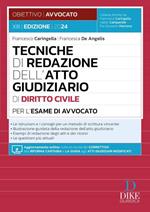 Tecniche di redazione dell'Atto Giudiziario di Diritto Civile per l'Esame di Avvocato