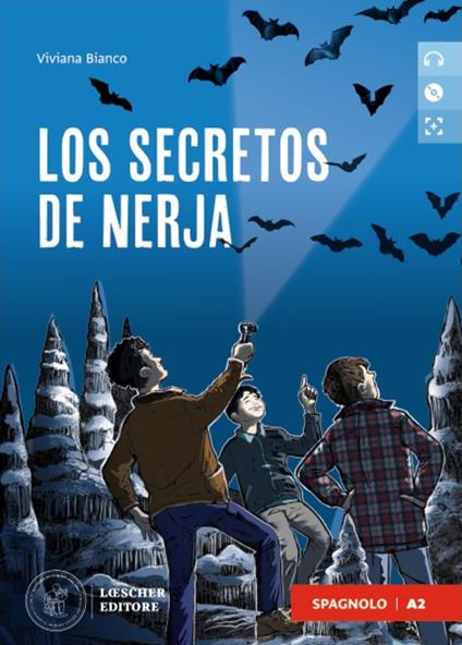  Los secretos de Nerja. Le narrative graduate in spagnolo. Nivel A2. Con CD-Audio