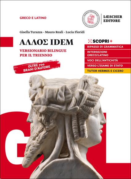 Allos idem. Versionario bilingue. Per il triennio delle Scuole superiori. Con e-book. Con espansione online - Gisella Turazza,Mauro Reali,Lucia Floridi - copertina