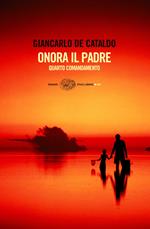 Onora il padre. Quarto comandamento